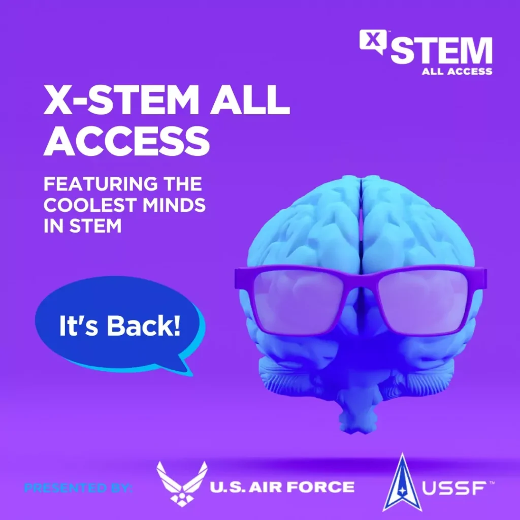 X-STEM All Access: Free on-demand Series is in Full Swing