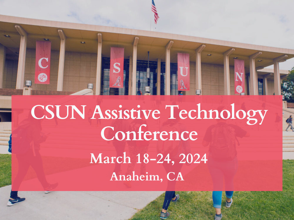 CSUN Assistive Technology Conference Event Image