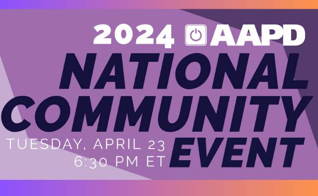 AAPD National Community Event